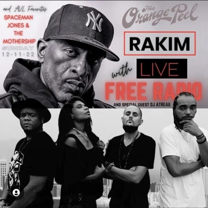 Concert poster for Rakim with Free Radio at The Orange Peel